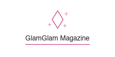 GlamGlam Magazine